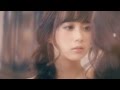 塩ノ谷 早耶香「魔法」Music Video
