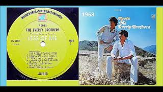 Watch Everly Brothers Less Of Me video