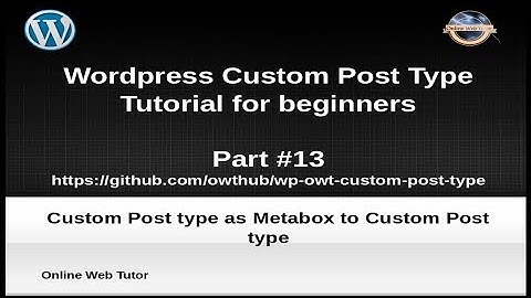 Wordpress Custom Post Type Tutorial for beginners from scratch (Part#13) | Metabox of CPT to CPT