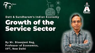 Growth of the Service Sector | Indian Economy 73rd Edition | S Chand Academy