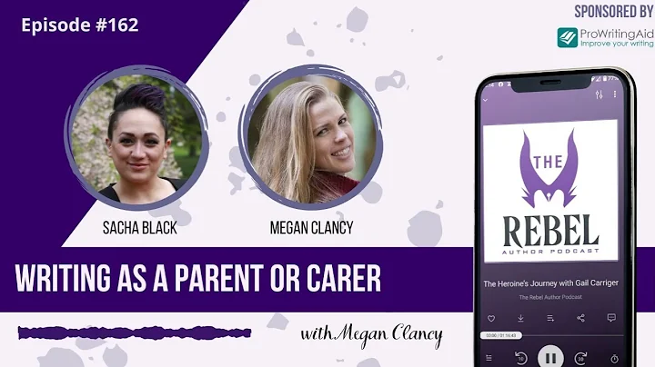 162 Writing as a Parent or Carer with Megan Clancy