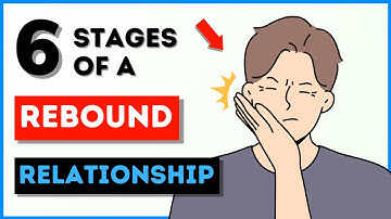 Rebound Relationships: The 6 Stages for Both the Dumper and the Dumped