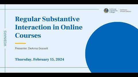 Regular Substantive Interaction in Online Courses