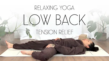 15 Min Relaxing Yoga for Lower Back Tension Relief