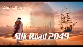 Aeoline - Silk Road 2049