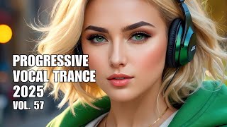Progressive Vocal Trance Vol. 57 | Best Progressive Vocal Trance Mix