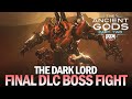 The Dark Lord Boss Fight & Final Cutscenes (Nightmare Difficulty) [The Ancient Gods Part Two]