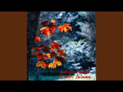 Forever Autumn