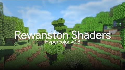 Rewanston Shaders: Hypercolor v0.8 Preview.