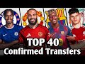 TOP 40 CONFIRMED TRANSFER SUMMER 2025 вњ Mbeumo To Man Utd Nico Williams To Barcelona рџ Ґрџ Є TOP 40 CONFIRMED TRANSFER SUMMER 2025 вњ Mbeumo To Man Utd Nico Williams To Barcelona рџ Ґрџ Є