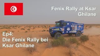 Ep4: Die Fenix Rally bei Ksar Ghilane / Fenix Rally at Ksar Ghilane