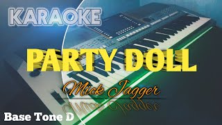 PARTY DOLL (Tone D) Karaoke