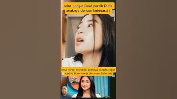 salut banget Dewi persik Didik anaknya dengan ketegasan#short#video#