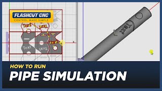 3D Pipe Plasma Cutting Simulation - FlashCut CAD/CAM/CNC Software screenshot 2