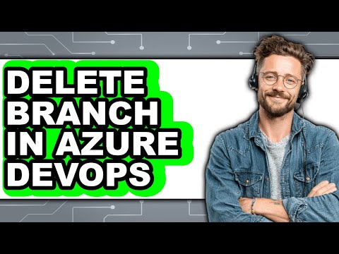 How to Delete Branch in Azure Devops - Step by Step