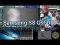 Samsung S8 G950FD Restarting issue, CPU Bad Welding, Repair.