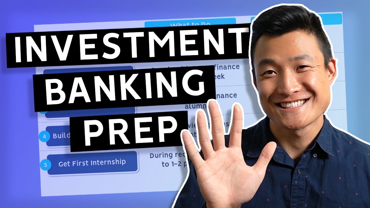 What to do as a Freshman to Break into Investment Banking