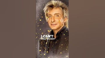 Thumbnail of barry manilow-can't smile without you #shorts #lyrics #music