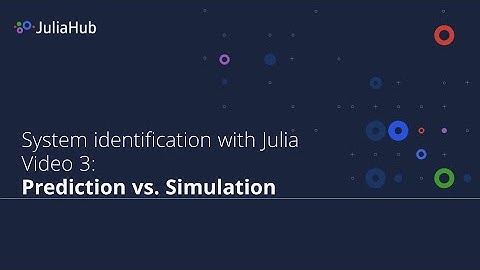 System identification with Julia: 3 Prediction vs. Simulation