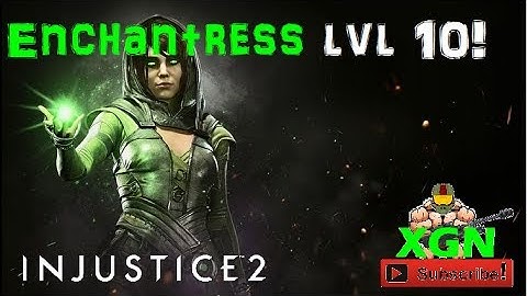 Injustice 2 unlock Enchantress character level 10 and new ability, gameplay on PS4