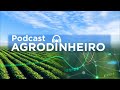#560 AgroDinheiro: Soja sobe com rumor da China e taxas de juros mantidas nos EUA