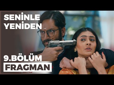 Seninle Yeniden 9. Bölüm Fragmanı - 4 Ekim Salı