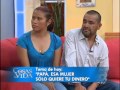 Papá, esa mujer sólo quiere tu dinero  - Cosas de la vida