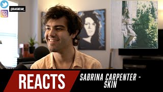 Producer Reacts to Sabrina Carpenter  Skin