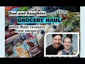 Dad + Daughter GROCERY HAUL - shopping while mum recovers - LARGE FAMILY Vlog