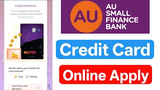 AU Small Finance Bank Credit Card Online Apply | 2025 | New Process | Lifetime Free | FD Card |