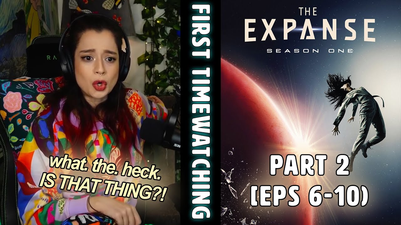 First time watching 'The Expanse' S1 Part 2 (eps 6-10)... that blue stuff man... Reaction & Review