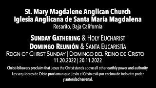 St Mary Magdalene Anglican Church | Reign of Christ Sunday | Holy Eucharist