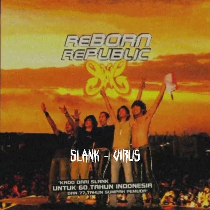 STORY WA SLANK VIRUS LIRIK