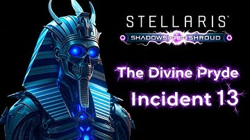 The Divine Pryde (13) - A Stellaris Epic - Shadows of the Shroud (Ironman)