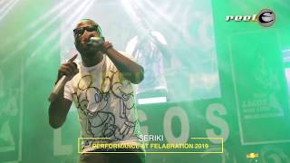 Watch Serikis Performance At Felabration 2019