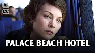 Palace Beach Hotel - Full French TV Movie - Drama - Thierry GODARD, Raphaelle AGOGUE - FP
