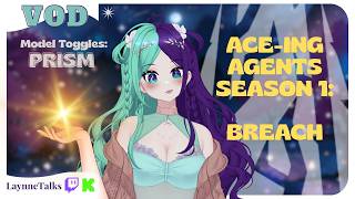 Ace-ing Agents Season 1: Breach | VOD 5