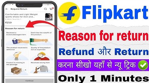 reason for return flipkart / flipkart me refund or return kaise kare 2026 me / how to product return