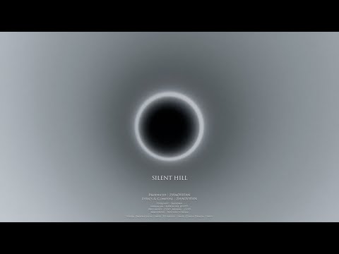 趙翊帆(ZHAOYIFAN) - Silent Hill [Official Visualizer]