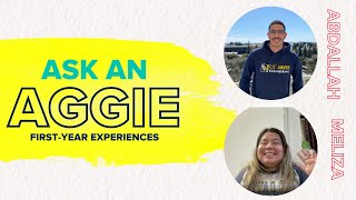 Ask an Aggie | Abdallah & Meliza | Finding Community