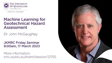 Machine learning for geotechnical hazard assessment - Dr John McGaughey