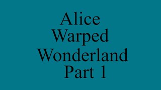 Alice Warped Wonderland Part 1 screenshot 5