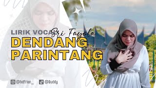 DENDANG PARINTANG SRI FAYOLA | LIRIK VOCAL