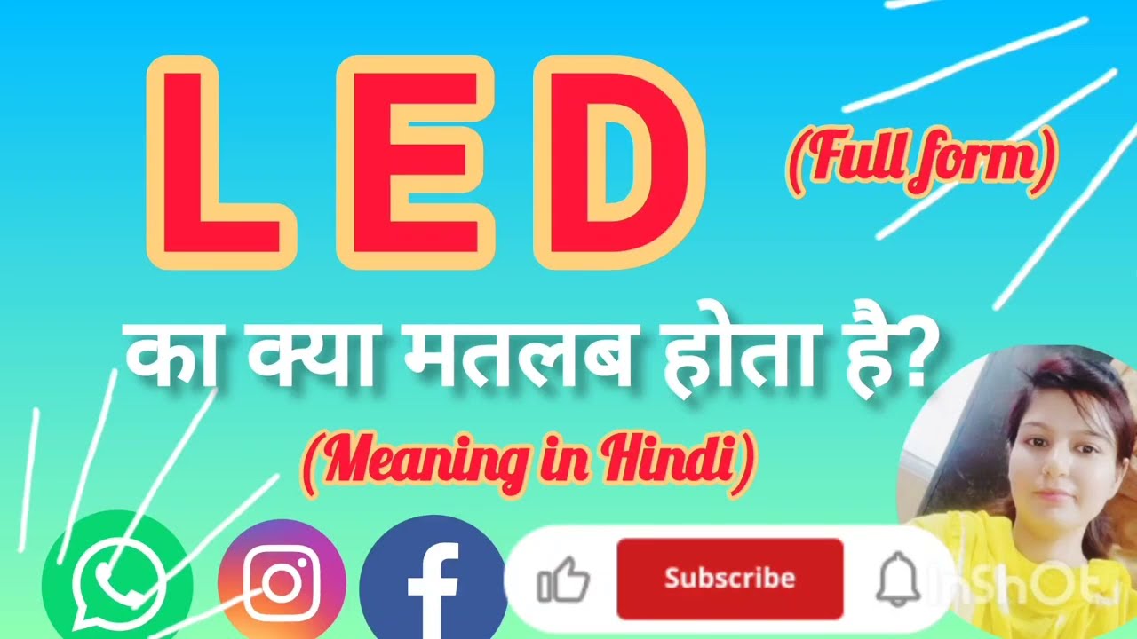 LED Full Form Meaning In Hindi LED Ko Hindi M Kya Khte H LED Ka Matlb LED Full Form Meaning In Hindi LED Ko Hindi M Kya Khte H LED Ka Matlb