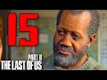 ISAAC! IL CAPO dei LUPI - THE LAST OF US 2 [Walkthrough Gameplay ITA HD - PARTE 15]