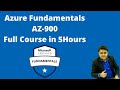 Microsoft azure fundamentals az900 full course  pass the exam in 5 hours