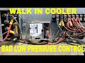 Walk in Cooler low pressure control problems