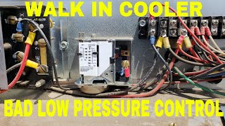 Walk in Cooler low pressure control problems