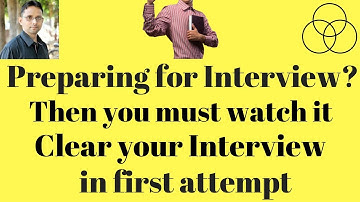 How to prepare for Interview? (Interview Tips-1) by SAHAV SINGH YADAV