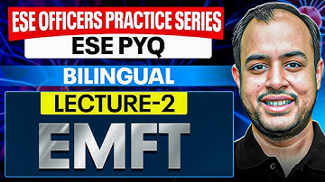 L-02 |  EMFT | ESE EE PYQ | ESE Officers Practice Series | Ankit Goyal